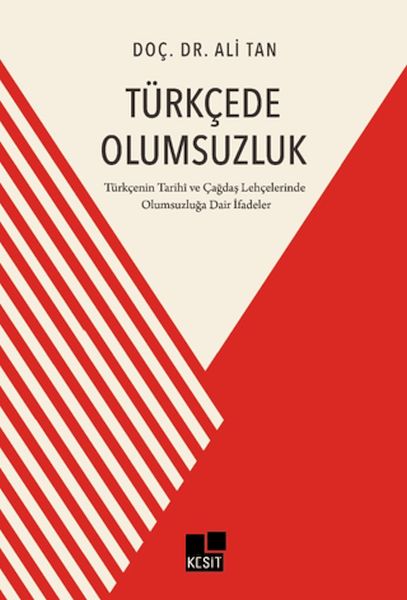Türkçede Olumsuzluk Türkçenin Tarihi ve Çağdaş Lehçelerinde Olumsuzluğa Dair İfadeler-zoom-