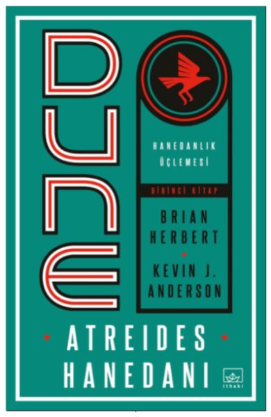 Dune: Atreides Hanedanı - Hanedanlık Üçlemesi Birinci Kitap-zoom-