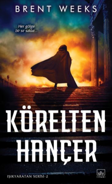 Işıkyaratan Serisi 2 - Körelten Hançer-zoom-