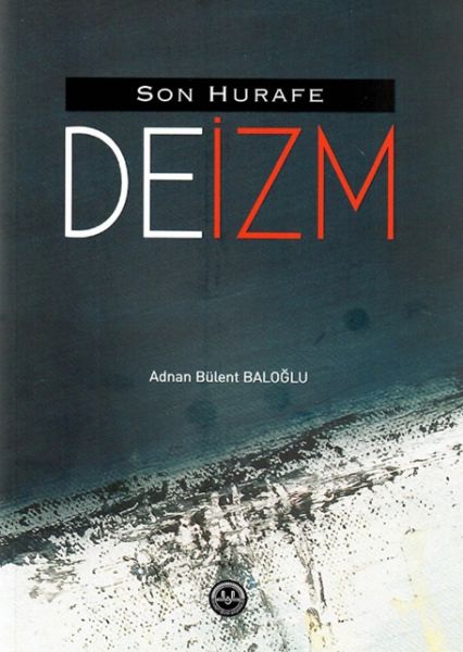Son Hurafe Deizm-zoom-