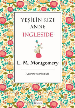 Yeşilin Kızı Anne - Ingleside (Bez Ciltli)