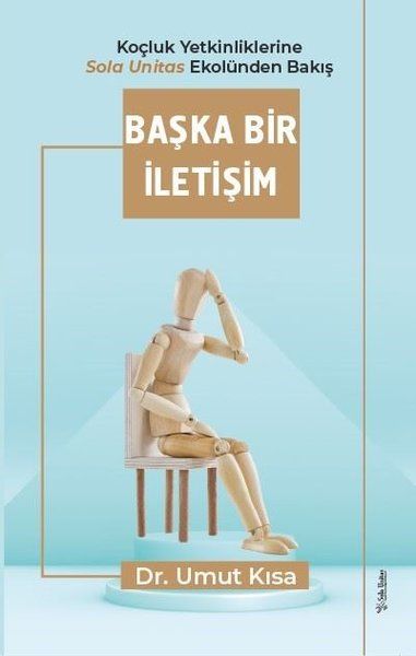 Başka Bir İletişim - Koçluk Yetkinliklerine Sola Unitas Ekolünden Bakış-zoom-