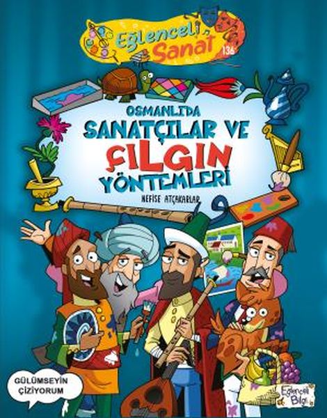 Osmanlıda Sanatçılar ve Çılgın Yöntemleri-zoom-