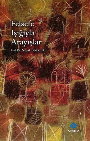 Felsefe Işığıyla Arayışlar-zoom-