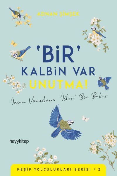 Bir Kalbin Var Unutma - Keşif Yolculukları Serisi  2-zoom-