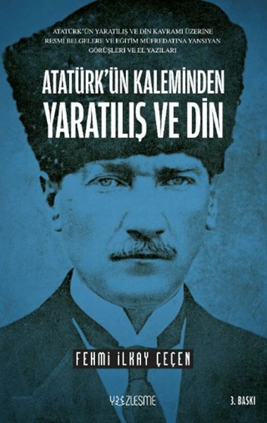 Atatürk'ün Kaleminden Yaratılış ve Din