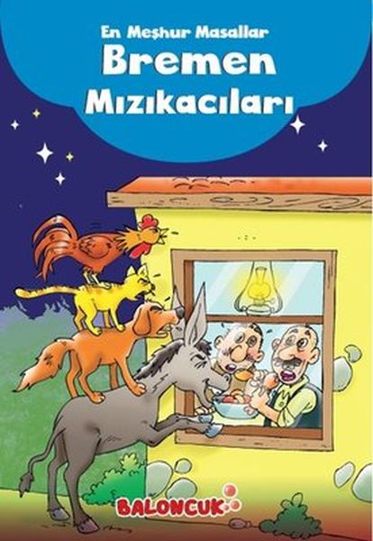 Çocuklar için En Meşhur Masallar - Bremen Mızıkacıları Hayal ve Odak Geliştirici Masallar-zoom-