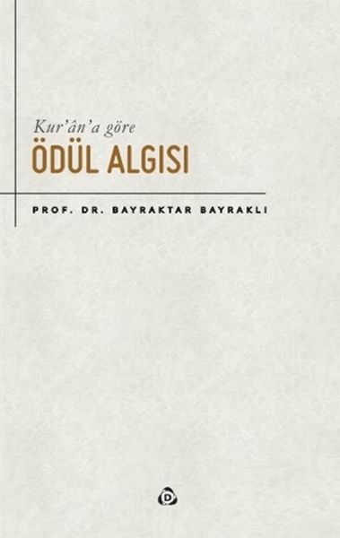 Kur’an’a Göre Ödül Algısı-zoom-