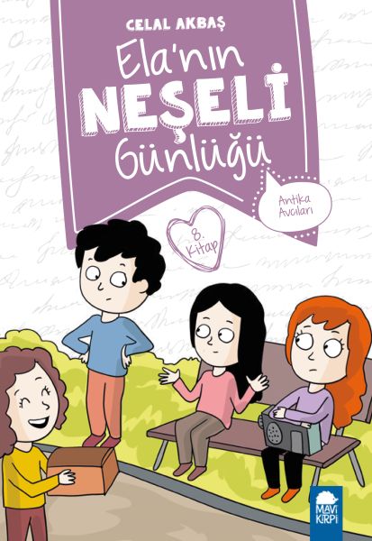 Antika Avcıları - Elanın Neşeli Günlüğü - 2. Sınıf-zoom-