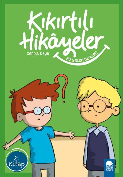 Bu Gelen De Kim - Kıkırtılı Hikayeler - 3. Sınıf-zoom-