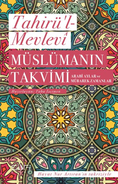 Müslümanın Takvimi - Arabi Aylar ve Mübarek Zamanlar-zoom-