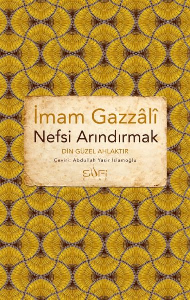 Nefsi Arındırmak - Din Güzel Ahlaktır-zoom-