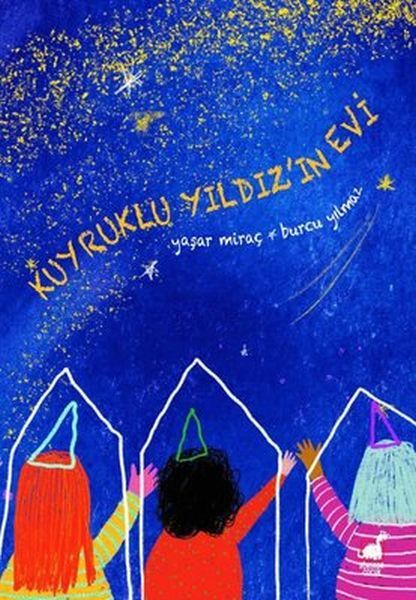 Kuyruklu Yıldız'ın Evi-zoom-