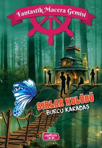 Fantastik Macera Gemisi Sırlar Kulübü (Ciltli)-zoom-
