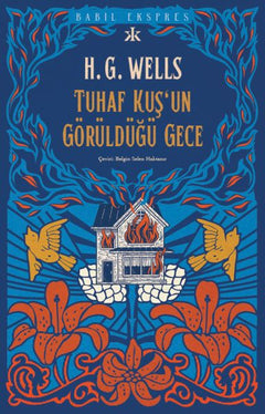 Tuhaf Bir Kuş’un Görüldüğü Gece