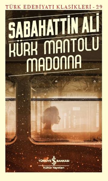 Kürk Mantolu Madonna - Türk Edebiyatı Klasikleri-zoom-