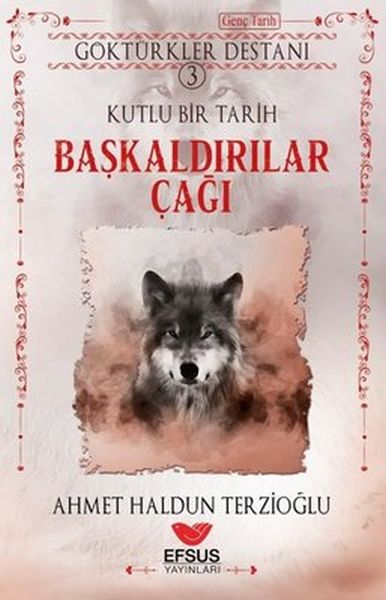 Başkaldırılar Çağı - Göktürkler Destanı 3-zoom-