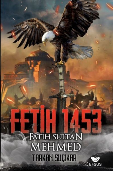 Fetih 1453 Ve Fatih Sultan Mehmed-zoom-