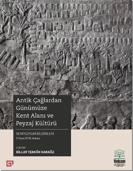 Antik Çağlardan Günümüze Kent Alanı ve Peyzaj  Kültürü-zoom-