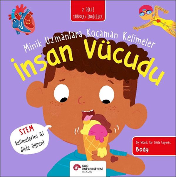 İnsan Vücudu- Minik Uzmanlara Kocaman Kelimeler (İki Dilli Türkçe-İngilizce)-zoom-
