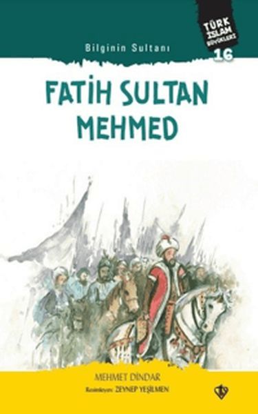 Fatih Sultan Mehmed - Bilginin Sultanı-zoom-