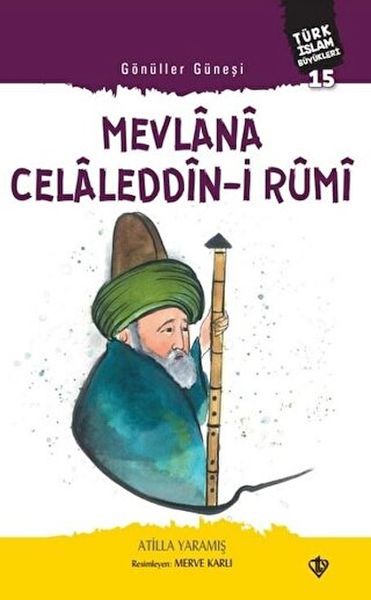 Mevlana Celaleddin-i Rumi - Gönüller Güneşi-zoom-