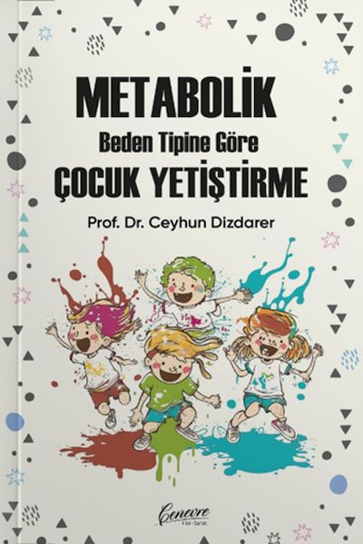 Metabolik Çocuk Yetiştirme-zoom-