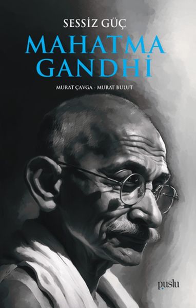 Sessiz Güç Mahatma Gandhi-zoom-
