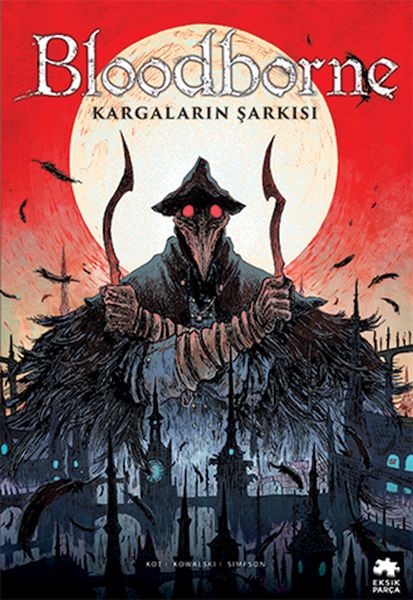 Bloodborne 3 - Kargaların Şarkısı-zoom-