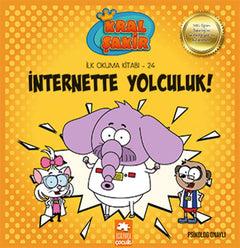 Kral Şakir İlk Okuma 24 - İnternette Yolculuk