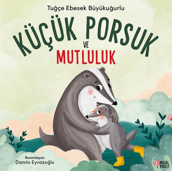 Küçük Porsuk ve Mutluluk-zoom-