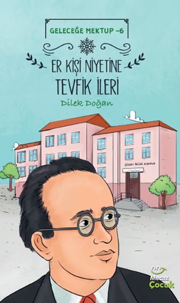 Geleceğe Mektup 6 - Er Kişi Niyetine Tevfik İleri-zoom-