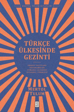 Türkçe Ülkesinde Gezinti