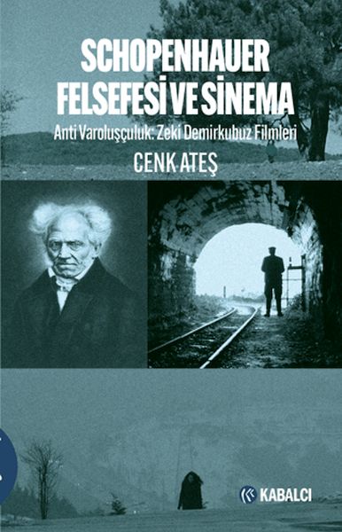 Schopenhauer Felsefesi ve Sinema - Anti Varoluşçuluk: Zeki Demirkubuz Filmleri-zoom-