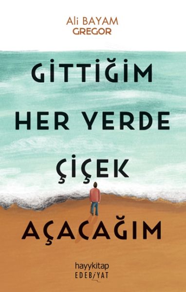 Gittiğim Her Yerde Çiçek Açacağım-zoom-