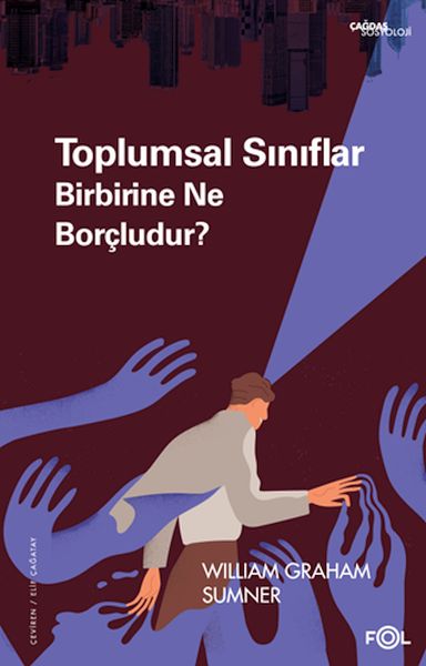 Toplumsal Sınıflar Birbirine Ne Borçludur?-zoom-