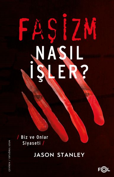 Faşizm Nasıl İşler? –Biz ve Onlar Siyaseti-zoom-