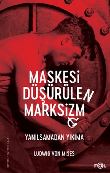 Maskesi Düşürülen Marksizm–Yanılsamadan Yıkıma-zoom-