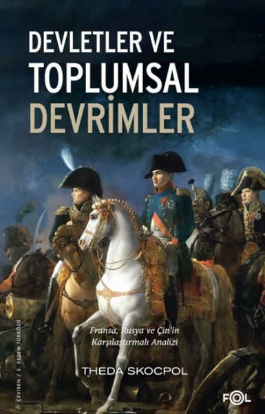 Devletler ve Toplumsal Devrimler –Fransa, Rusya ve Çin’in Karşılaştırmalı Analizi–-zoom-