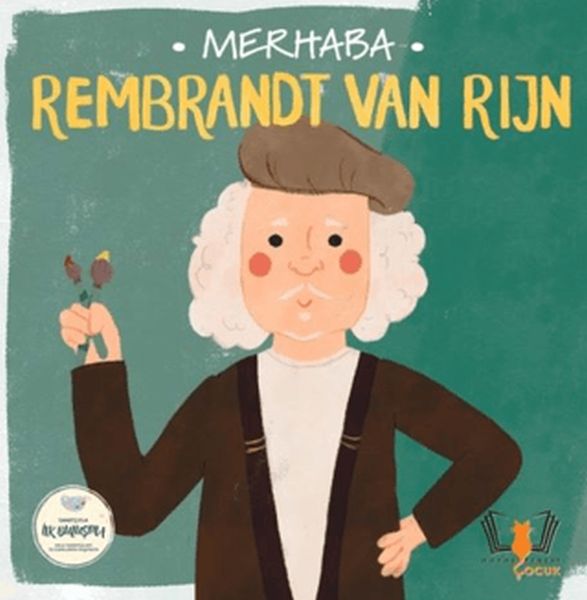 Merhaba Rembrandt Van Rijn Sanatçıyla İlk Buluşma-zoom-