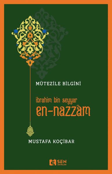 Mütezile Bilgini İbrahim Bin Seyyar En-Nazzâm-zoom-