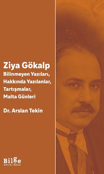 Ziya Gökalp   -Bilinmeyen Yazıları, Hakkında Yazılanlar, Tartışmalar, Malta Günleri-zoom-