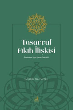 Tasavvuf Fıkıh İlişkisi