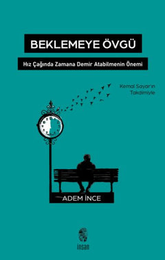 Beklemeye Övgü