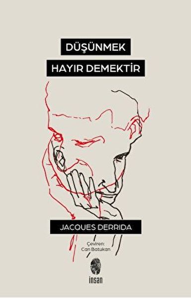 Düşünmek, Hayır Demektir-zoom-