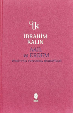 Akıl ve Erdem (Bez Ciltli)