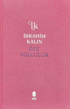 Öze Yolculuk (Bez Ciltli)