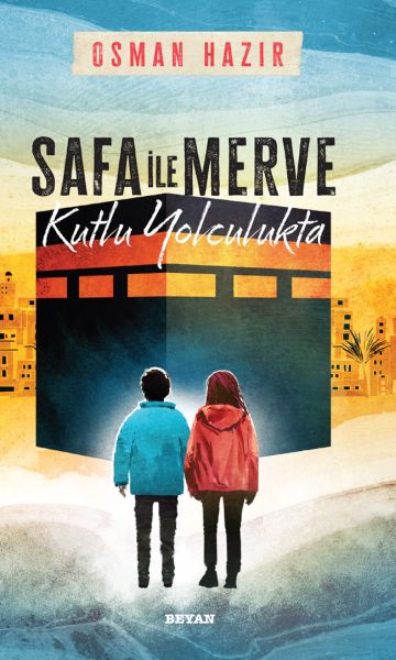Safa ile Merve  - Kutlu Yolculukta-zoom-