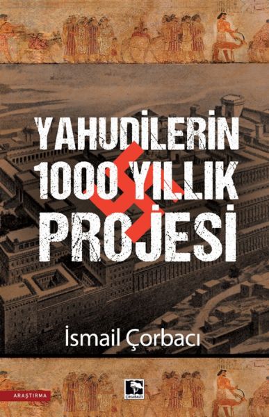 Yahudilerin 1000 Yıllık Projesi-zoom-