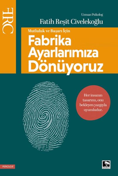 Başarı ve Mutluluk İçin Fabrika Ayarlarımıza Dönüyoruz